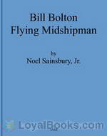 Bill Bolton—Flying Midshipman by Noel Sainsbury