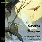 Carolina Chansons: Legends of the Low Country by DuBose Heyward