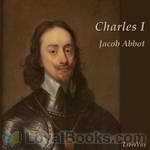 Charles I by Jacob Abbott