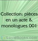 Collection: pièces en un acte & monologues 001 by Various