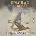 Dracula's Guest and other Weird Tales by Bram Stoker