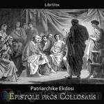 Epistole pros Collosaes by Patriarchike Ekdosi
