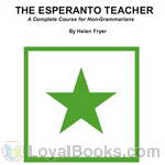 The Esperanto Teacher by Helen Fryer