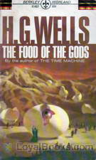 The Food of the Gods and How it Came to Earth by H. G. Wells