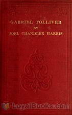 Gabriel Tolliver A Story of Reconstruction by Joel Chandler Harris