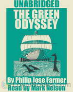 The Green Odyssey by Philip Jose Farmer