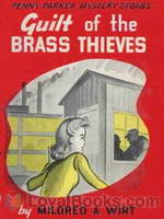 Guilt of the Brass Thieves by Mildred A. Wirt
