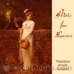 Hints for Lovers by Theodore Arnold Haultain