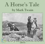 A Horse's Tale by Mark Twain