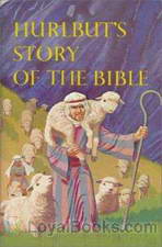 Hurlbut's Story of the Bible by Jesse Lyman Hurlbut