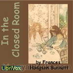In the Closed Room by Frances Hodgson Burnett