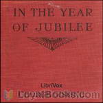 In the Year of Jubilee by George Gissing