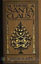 Is There a Santa Claus? by Jacob A. Riis