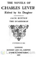 Jack Hinton The Guardsman by Charles James Lever