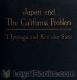 Japan and the California Problem by Toyokichi Iyenaga