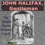 John Halifax, Gentleman by Dinah Craik