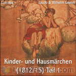 Kinder- und Hausmärchen (1812/15) Teil 1 by Jacob & Wilhelm Grimm