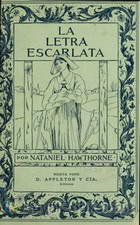 La letra escarlata novela escrita en inglés by Nathaniel Hawthorne