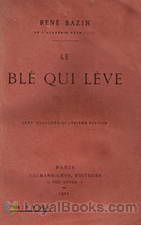 Le Blé qui lève by René Bazin