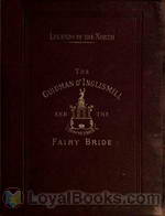 Legends of the North; The Guidman O' Inglismill and The Fairy Bride by Patrick Buchan
