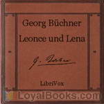 Leonce und Lena by Georg Büchner