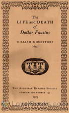 Life and Death of Doctor Faustus Made into a Farce by William Mountfort