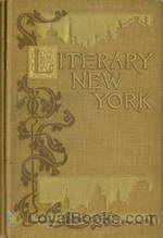 Literary New York Its Landmarks and Associations by Charles Hemstreet