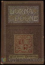 Lorna Doone A Romance of Exmoor by Richard D. Blackmore