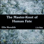 The Master-Knot of Human Fate by Ellis Meredith