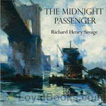 The Midnight Passenger by Richard Henry Savage