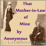 That Mother-in-Law of Mine by Anonymous