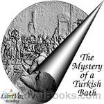 The Mystery of a Turkish Bath by Rita (E. M. Gollan)