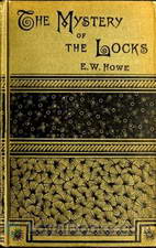 The Mystery of the Locks by E.W. Howe