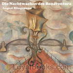 Die Nachtwachen des Bonaventura by Bonaventura (Ernst August Friedrich Klingemann)