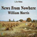 News From Nowhere by William Morris
