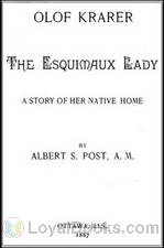 Olof Krarer, The Esquimaux Lady A story of her native home by Olof Krarer