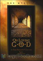 On Loving God by Bernard of Clairvaux