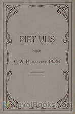 Piet Uijs of lijden en strijd der voortrekkers in Natal by Christaan Willem Hendrik van der Post