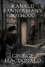 Ranald Bannerman's Boyhood by George MacDonald