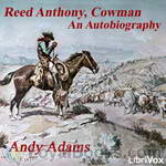 Reed Anthony, Cowman: An Autobiography by Andy Adams