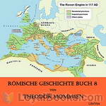 Roemische Geschichte Buch 8 by Theodor Mommsen