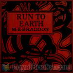 Run to Earth by Mary Elizabeth Braddon