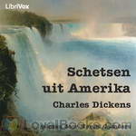 Schetsen uit Amerika by Charles Dickens
