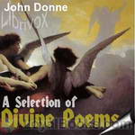 A Selection of Divine Poems by John Donne