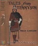 Tales from Tennyson by Molly K. Bellew