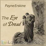 The Eye of Dread by Payne Erskine