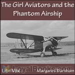 The Girl Aviators and the Phantom Airship by Margaret Burnham