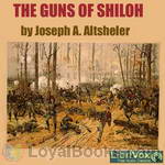The Guns of Shiloh by Joseph Alexander Altsheler