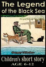 The Legend of the Black Sea by Sergey Nikolov