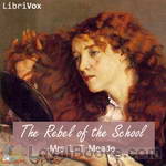 The Rebel of the School by Mrs. L. T. Meade